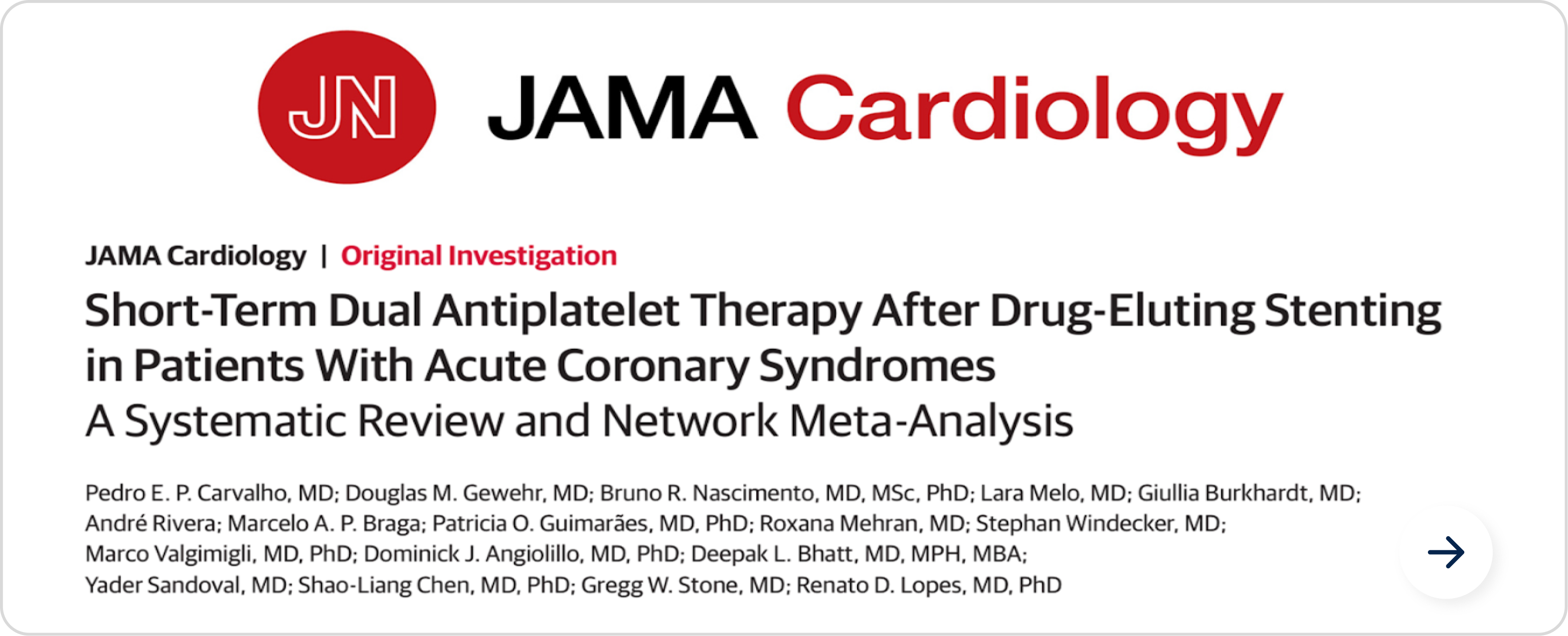 Short-Term Dual Antiplatelet Therapy After Drug-Eluting Stenting — JAMA Cardiology